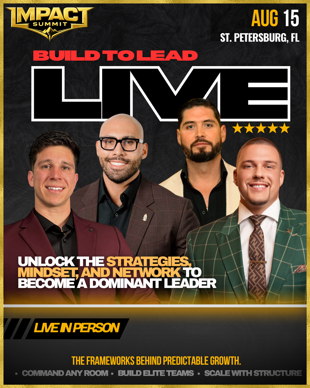 Build To Lead Live - Impact Summit August 15, St. Petersburg, FL